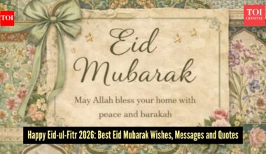 Eid Wishes & Messages: Happy Eid-ul-Fitr 2026: Eid Mubarak Wishes, Messages, Quotes, and Images for Sharing on Facebook and WhatsApp |