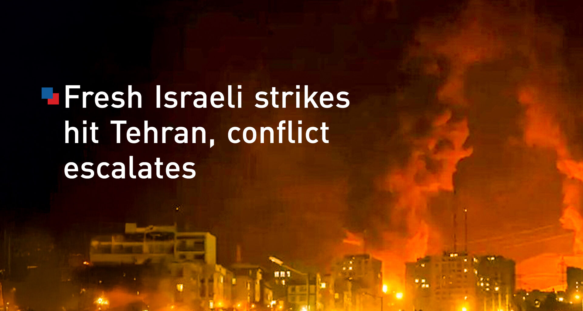 Israel Expands Strikes on Iran as Energy Crisis Deepens and Regional Retaliation Threats Escalate