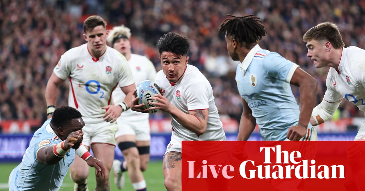 France v England: Six Nations 2026 rugby union – live | Six Nations 2026