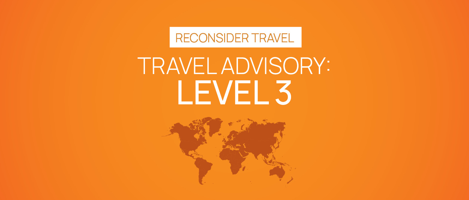 Travel Advisory Update: Saudi Arabia Travel Advisory Level 3