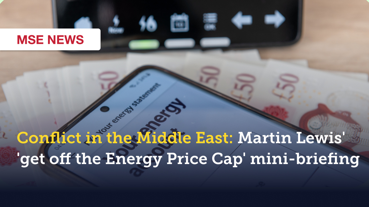 Martin Lewis' 'get off the Energy Price Cap' briefing