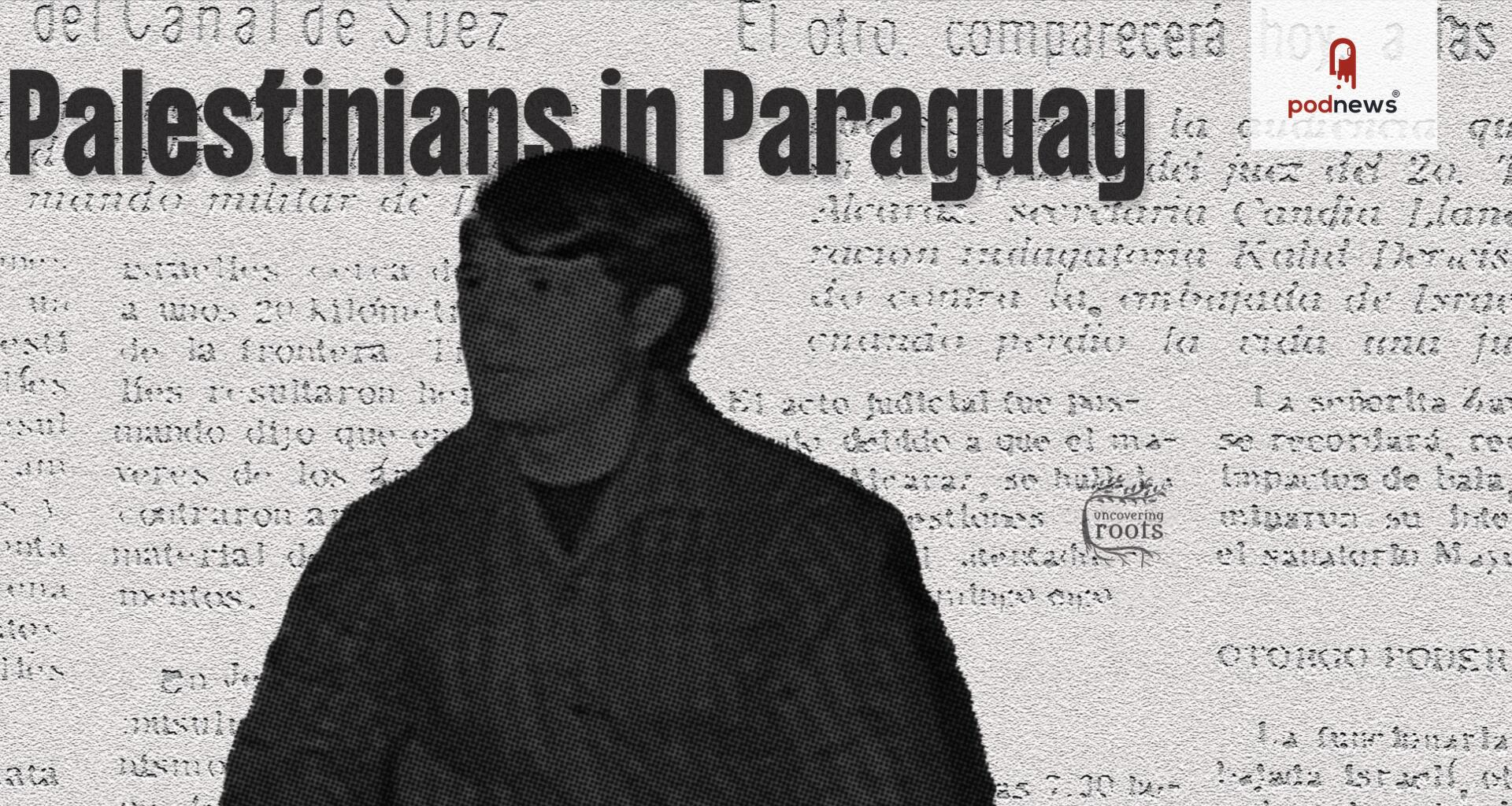 Israel’s 1969 plot to transfer 60,000 Palestinians to Paraguay uncovered by deportee
