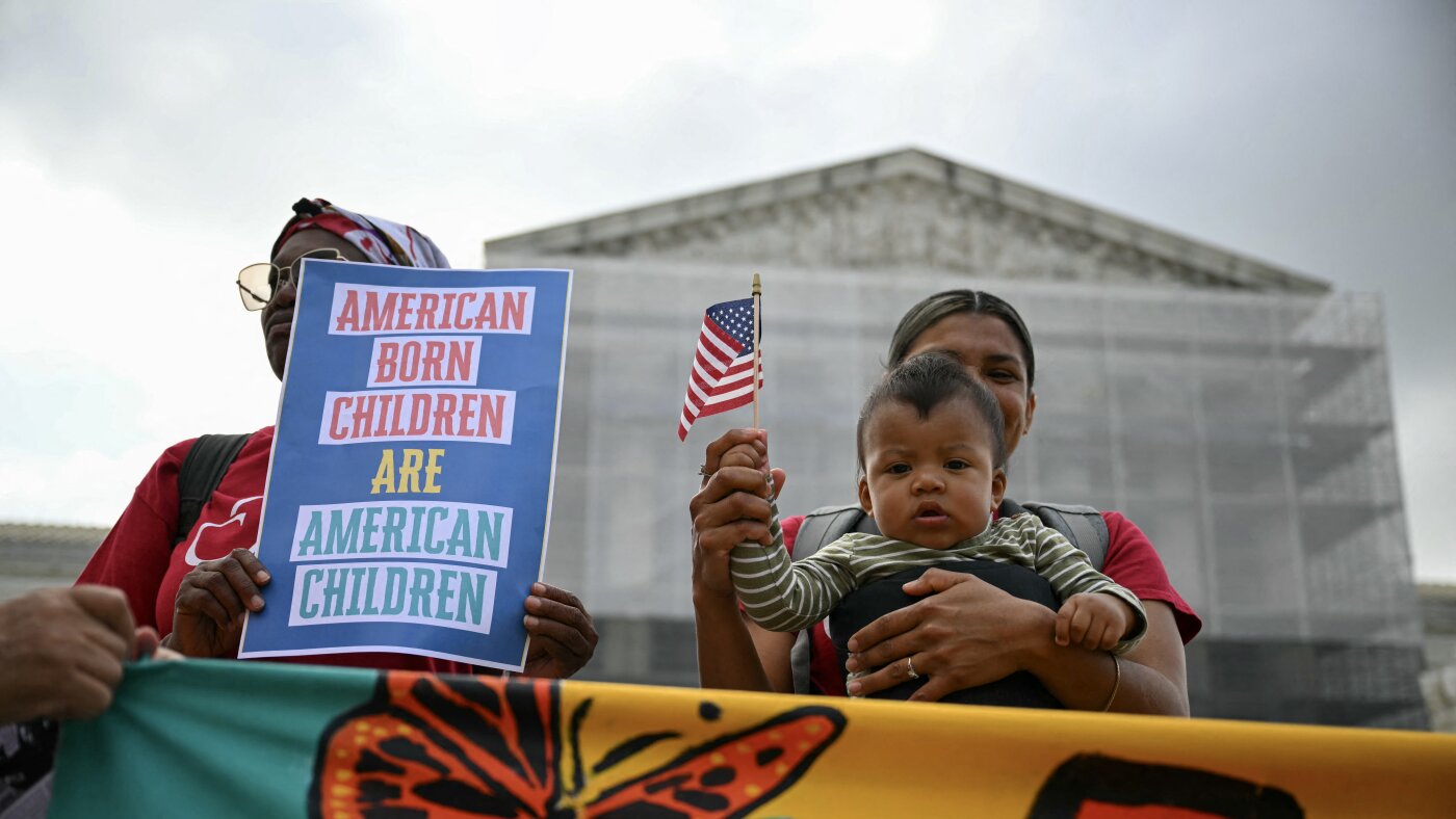 If the Supreme Court ends birthright citizenship, what will it mean for newborns? : NPR