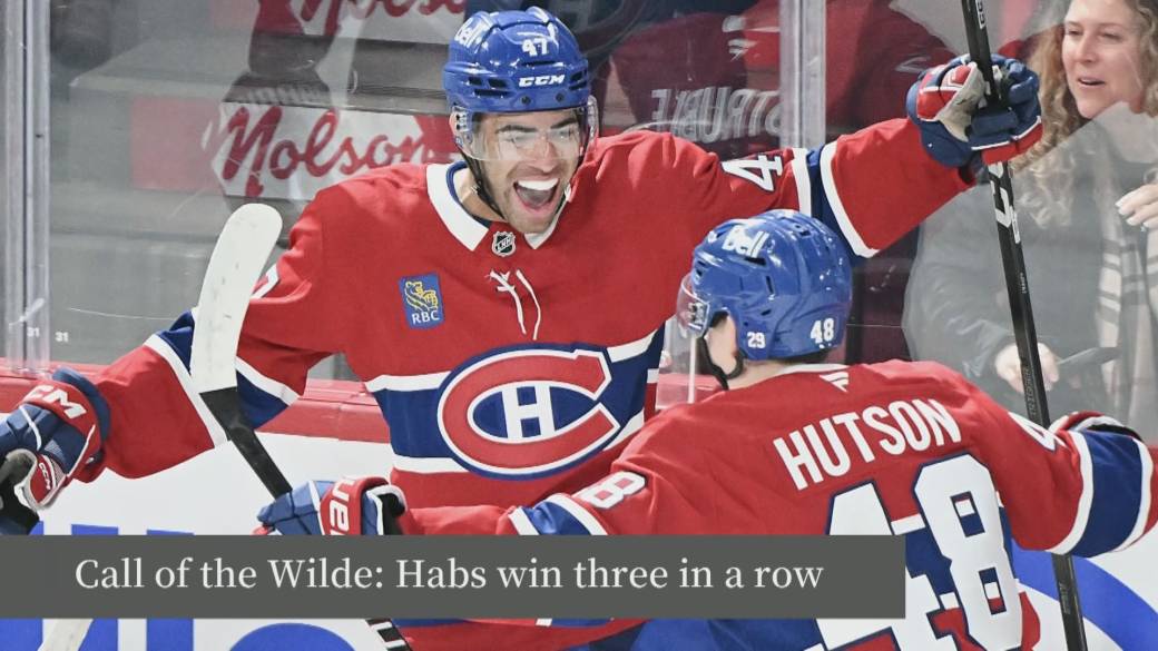Click to play video: 'Call of the Wilde: Habs win three in a row'