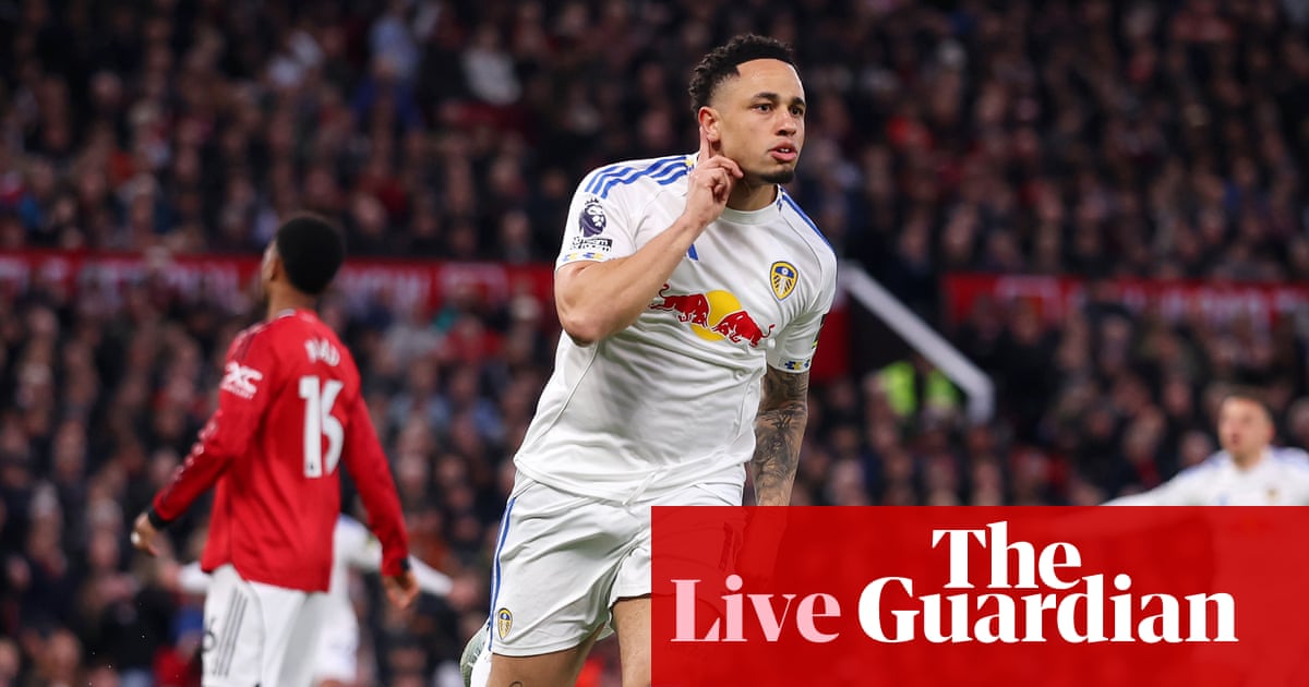 Manchester United v Leeds United: Premier League – live | Premier League