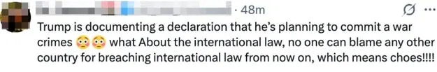Text from social media: "Trump is documenting a declaration that he's planning to commit war crimes..." The post discusses implications for international law