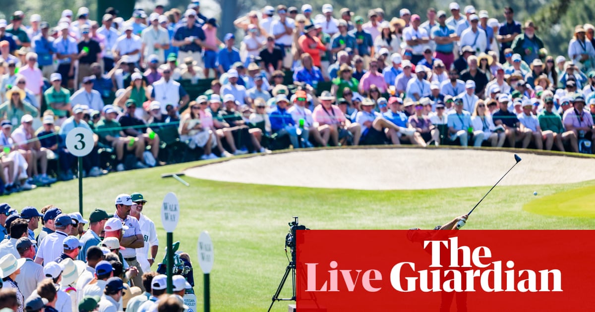 The Masters 2026: day three golf updates from Augusta National – live | The Masters