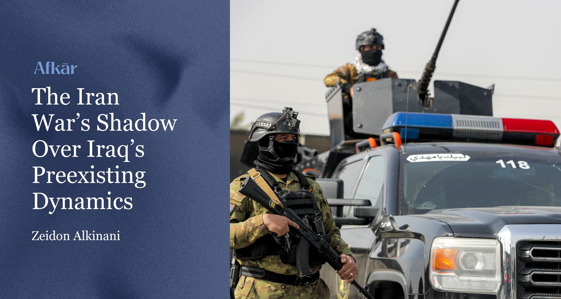 The Iran War’s Shadow Over Iraq’s Preexisting Dynamics 