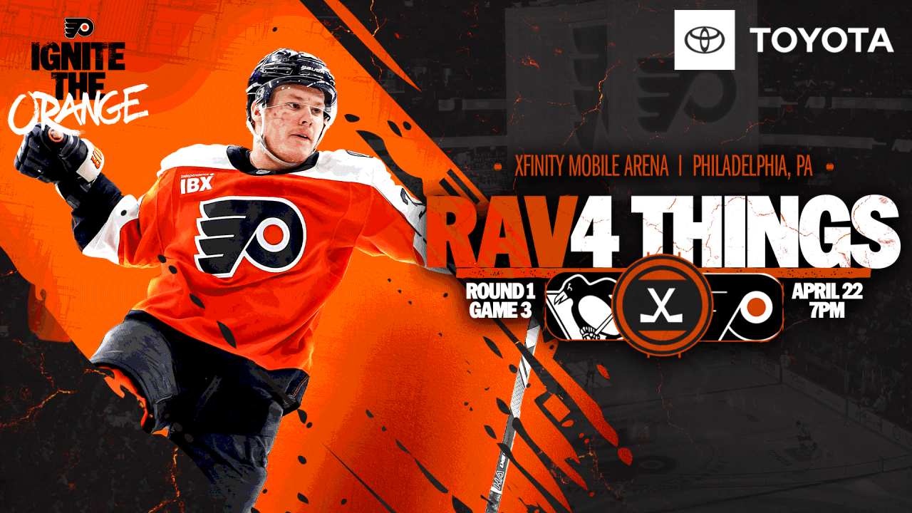 RAV4 Things: Flyers vs. Penguins -- Game 3