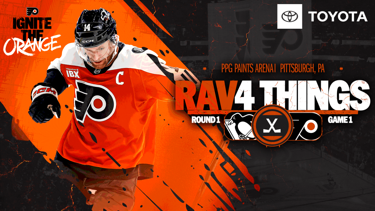 RAV4 Things: Flyers @ Penguins -- Game 1