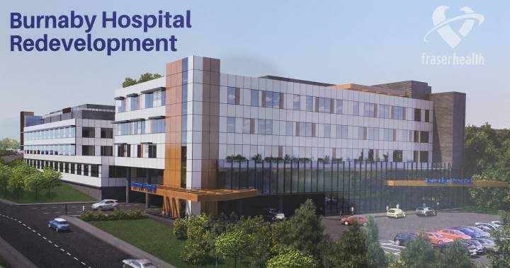Phase 2 of Burnaby Hospital redevelopment cancelled by provincial government - BC