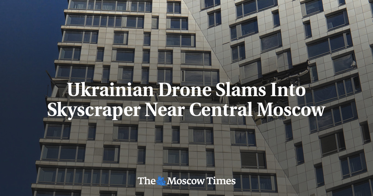 Ukrainian Drone Slams Into Skyscraper Near Central Moscow