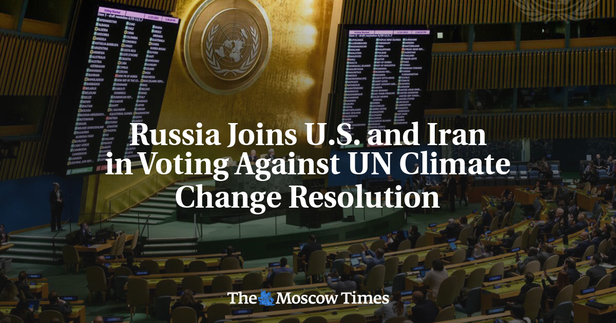 Russia Joins U.S. and Iran in Voting Against UN Climate Change Resolution