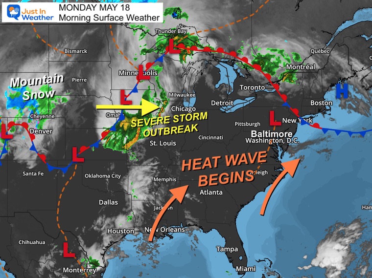 May 18 weather storm map heat wave Monday morning