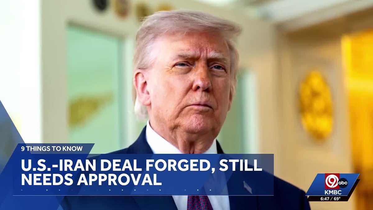 Friday's 9 Things To Know: Talks progress over Iran war