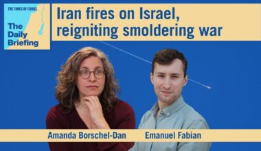 Daily Briefing June 8 - Iran fires on Israel, reigniting smoldering war