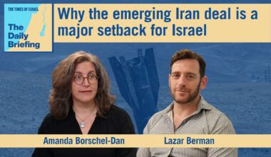 Daily Briefing June 14 - Why the emerging Iran deal is a major setback for Israel