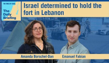 Daily Briefing June 15 - Despite Iran deal, Israel determined to hold the fort in Lebanon