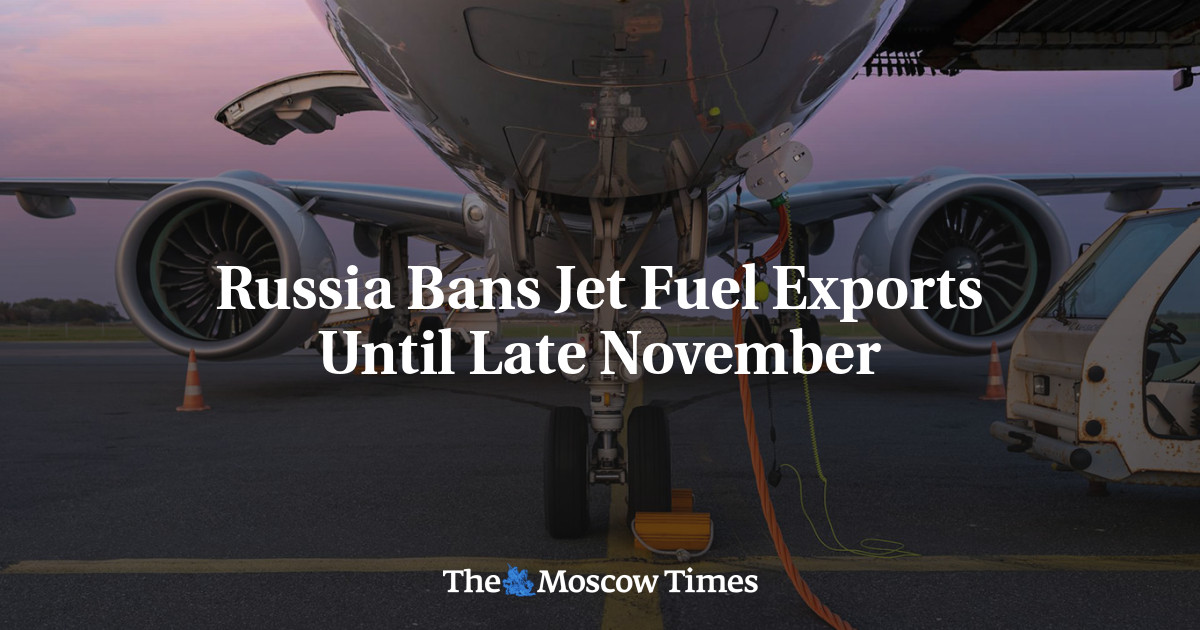 Russia Bans Jet Fuel Exports Until Late November