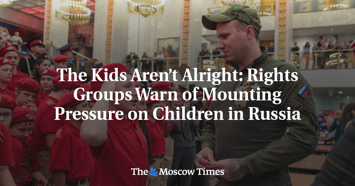 The Kids Aren’t Alright: Rights Groups Warn of Mounting Pressure on Children in Russia