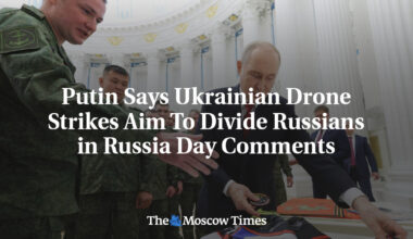 Putin Says Ukrainian Drone Strikes Aim To Divide Russians in Russia Day Comments