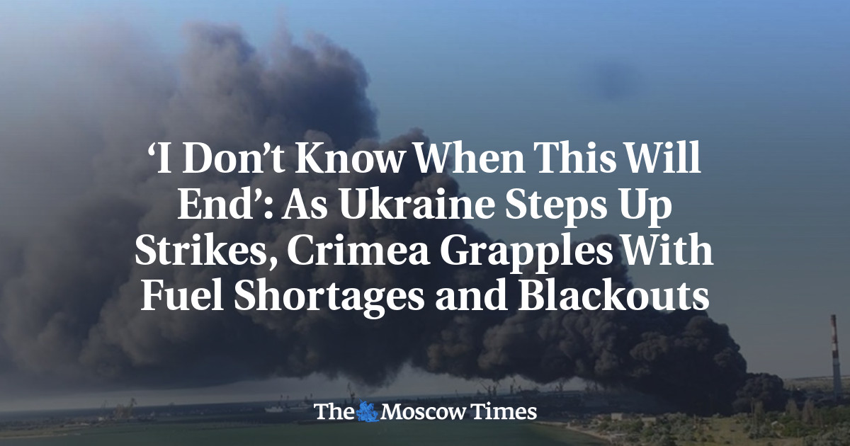 ‘I Don’t Know When This Will End’: As Ukraine Steps Up Strikes, Crimea Grapples With Fuel Shortages and Blackouts