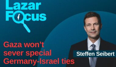 Steffen Seibert: Gaza won’t sever special Germany-Israel ties