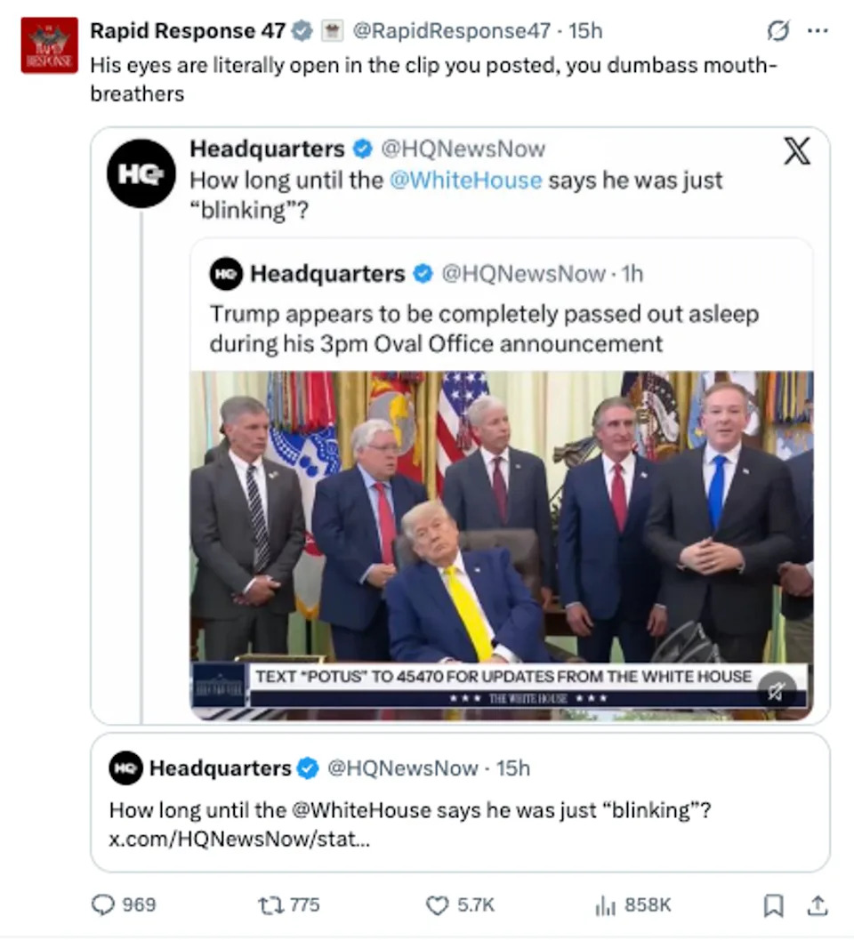 The White House Rapid Response account hit back and shared a screenshot from the clip where Trump had his eyes open (RapidResponse47/X)