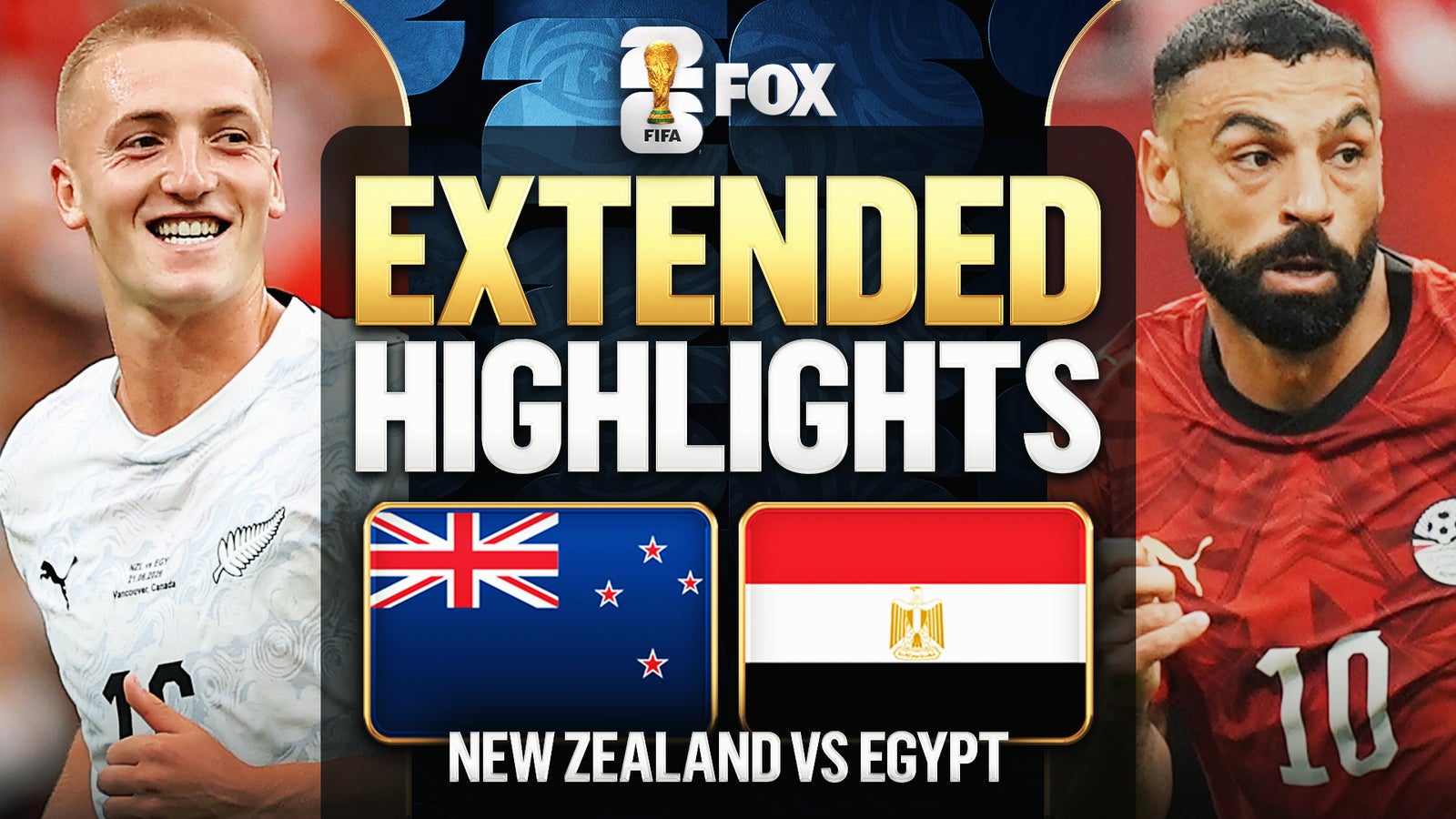New Zealand vs Egypt Extended Highlights | 2026 FIFA World Cup™