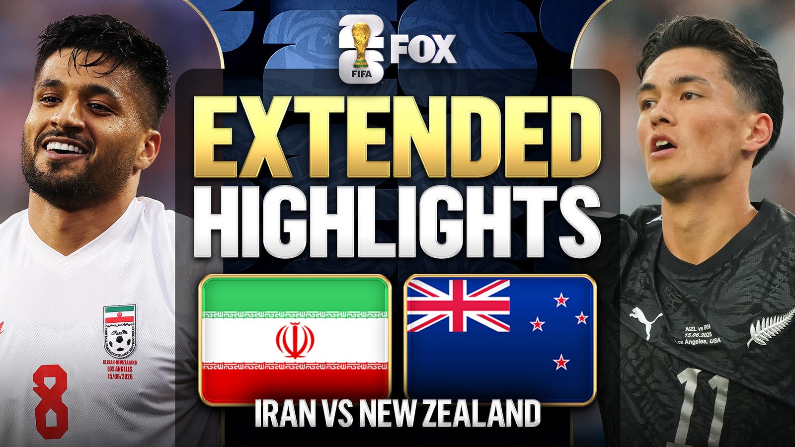 Iran vs New Zealand Extended Highlights | 2026 FIFA World Cup™