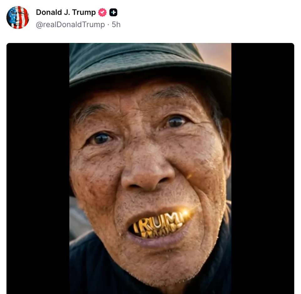 Another of the AI-generated still images President Trump shared on Truth Social on Saturday, showing a man with gold teeth spelling Trump.