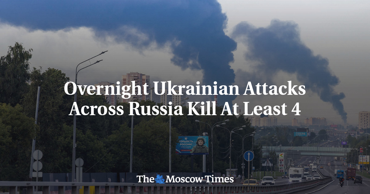 Overnight Ukrainian Attacks Across Russia Kill At Least 4