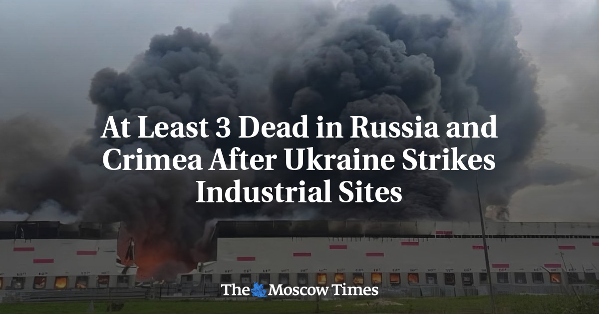 At Least 3 Dead in Russia and Crimea After Ukraine Strikes Industrial Sites
