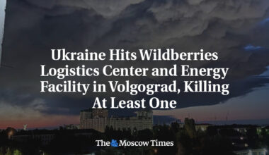 Ukraine Hits Wildberries Logistics Center and Energy Facility in Volgograd, Killing At Least One