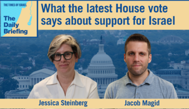 Daily Briefing July 16: What the latest House vote says about support for Israel