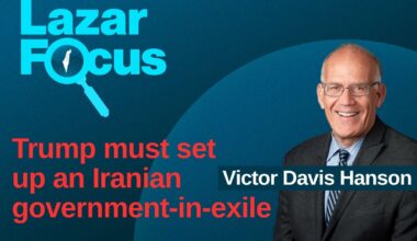 Victor Davis Hanson: Trump must set up an Iranian government-in-exile