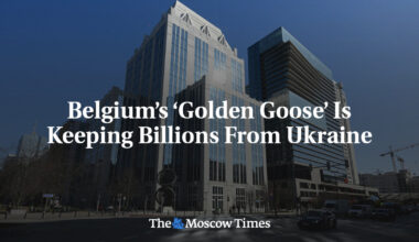 Belgium’s ‘Golden Goose’ Is Keeping Billions From Ukraine