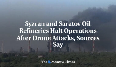 Syzran and Saratov Oil Refineries Halt Operations After Drone Attacks, Sources Say