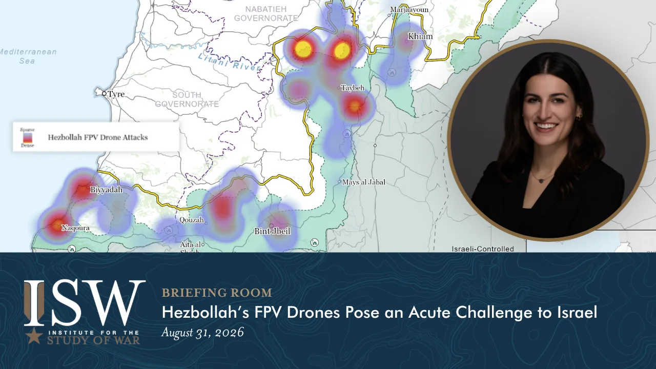 Hezbollah's FPV Drones Pose an Acute Challenge to Israel