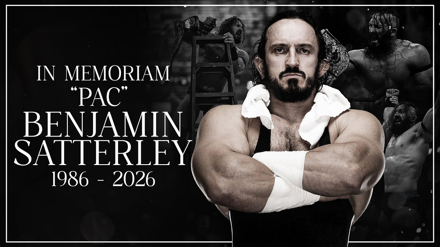 All Elite Wrestling announces the passing of PAC (Benjamin Satterley) at 40 - POST Wrestling