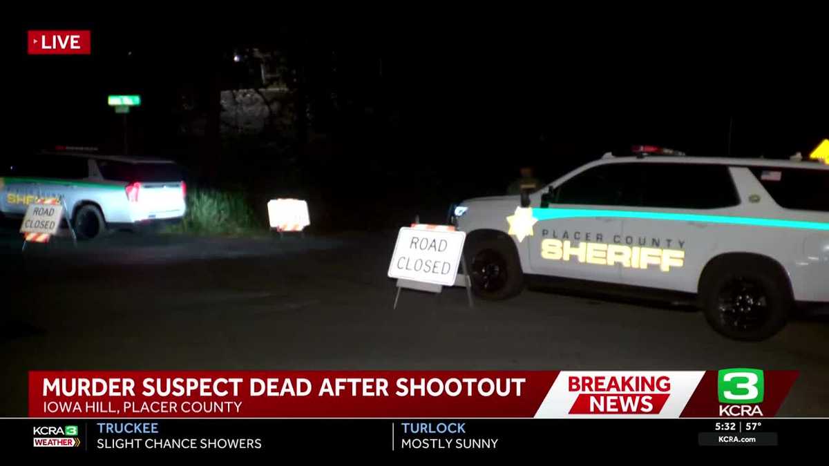 Man wanted for murder dead after shootout with Placer County deputies