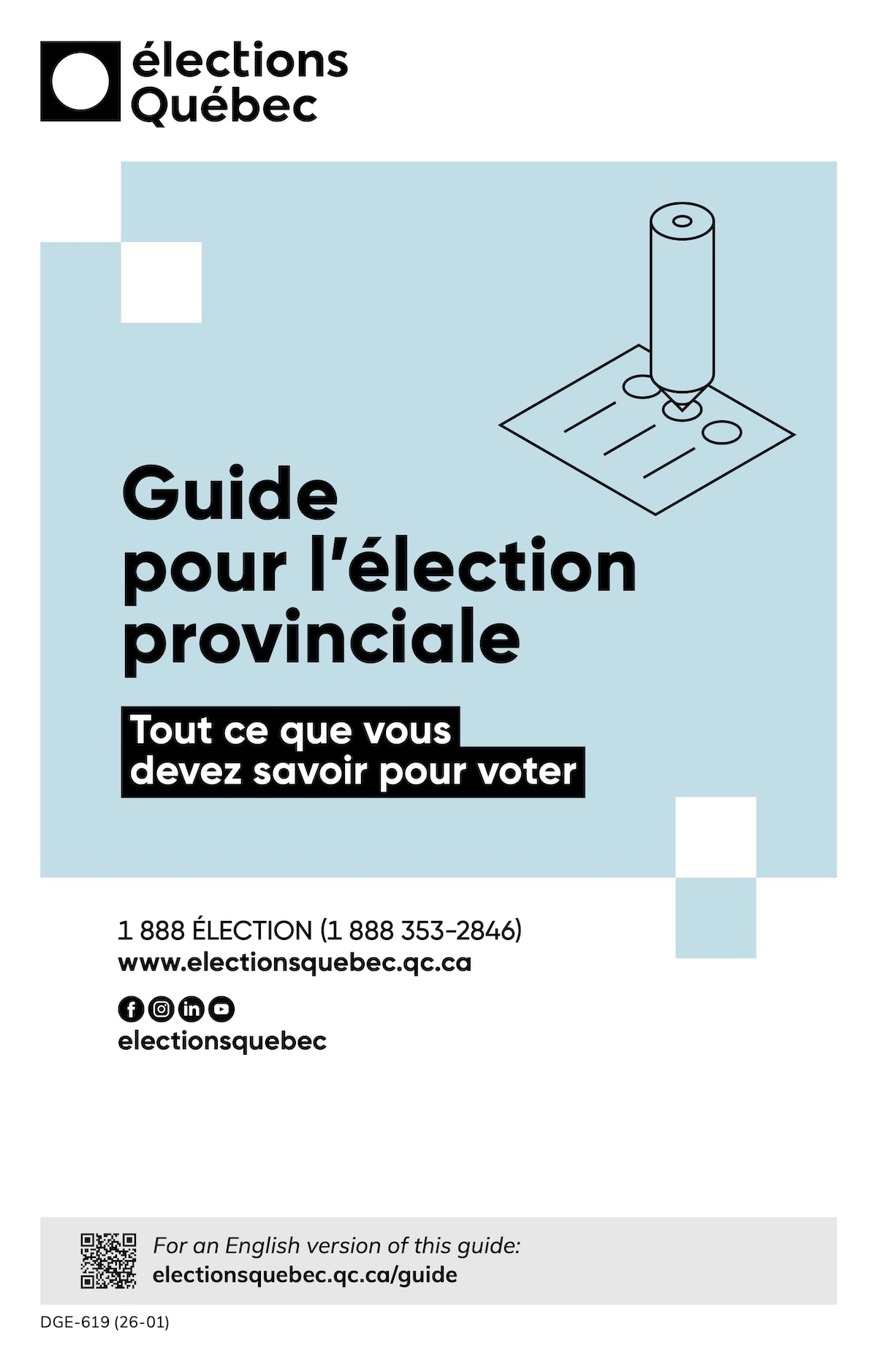 A document with the Élections Québec logo says Guide pour l'élection provinciale. At the bottom it says For an English version of the guide: electionsquebec.qc.ca/guide, with a QR code.