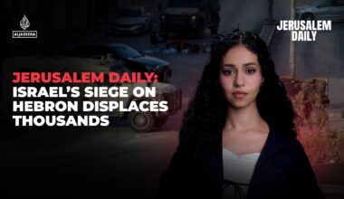 Jerusalem Daily: Israel’s siege on Hebron displaces thousands | Newsfeed