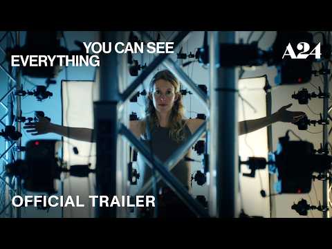 Video You Can See Everything | Official Trailer HD | A24