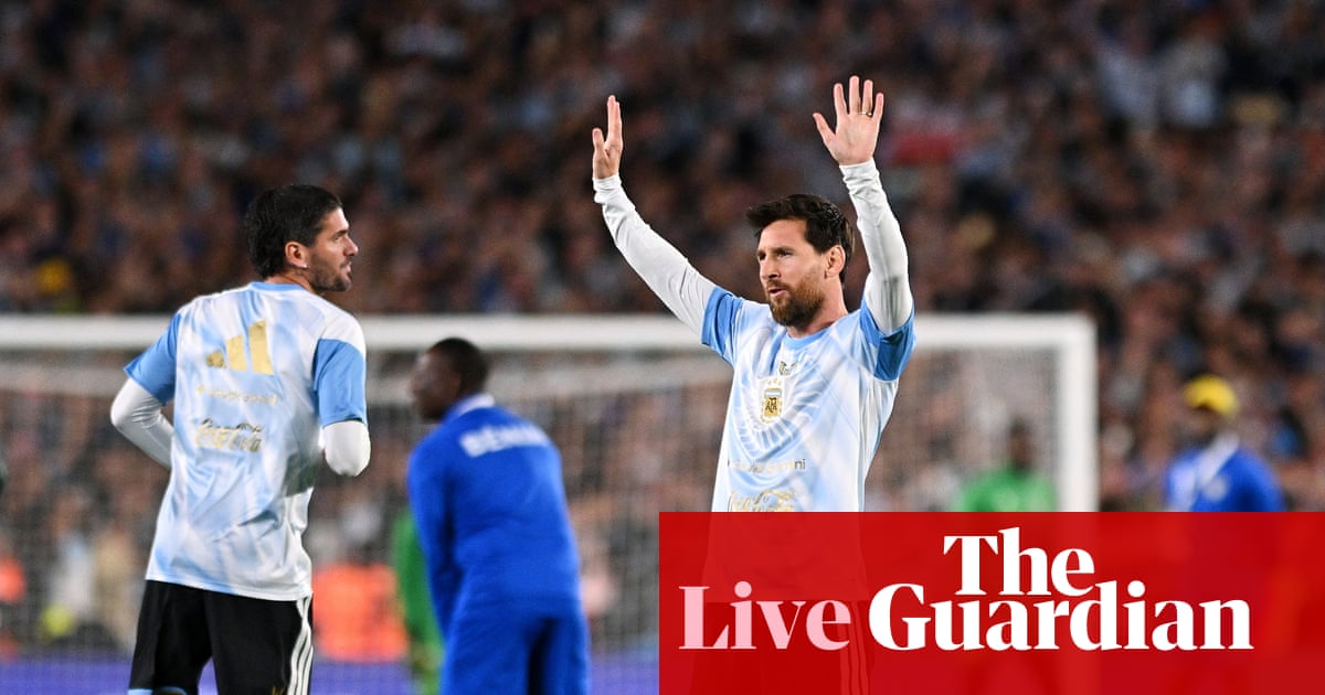 Lionel Messi farewell match live – updates and analysis from Argentina v Benin | Lionel Messi