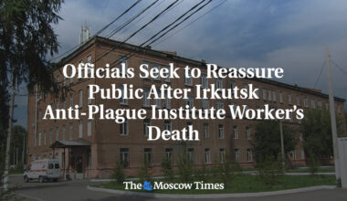 Officials Seek to Reassure Public After Irkutsk Anti-Plague Institute Worker’s Death