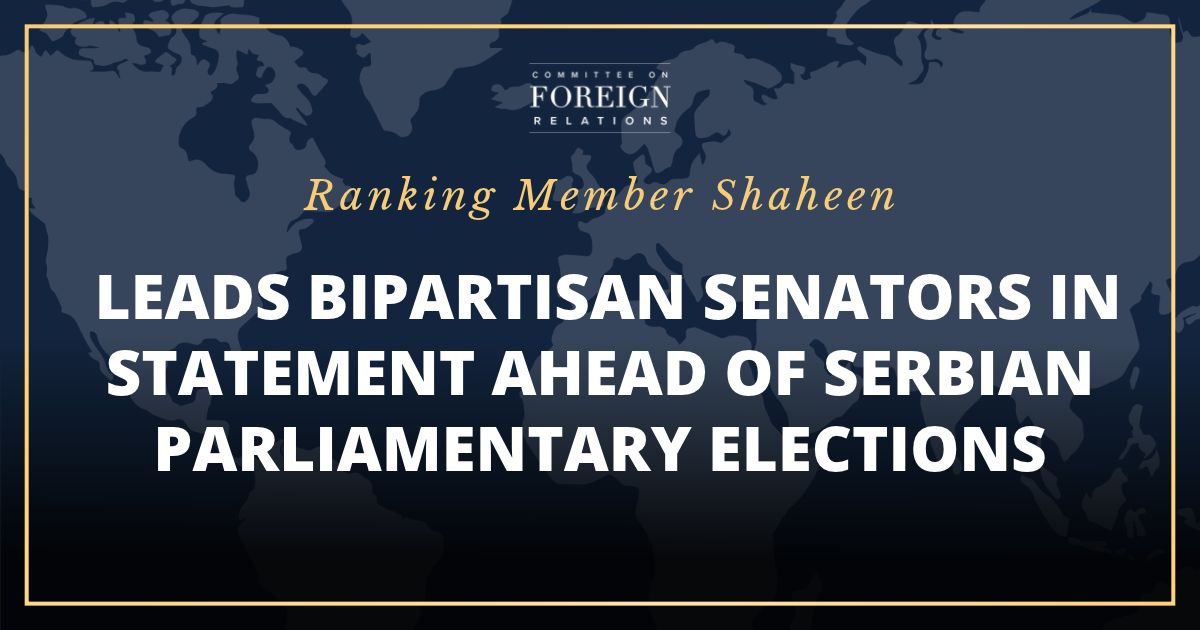[2026-10-20] Ranking Member Shaheen Leads Bipartisan Senators in...