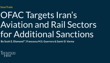 OFAC Targets Iran’s Aviation and Rail Sectors for Additional Sanctions