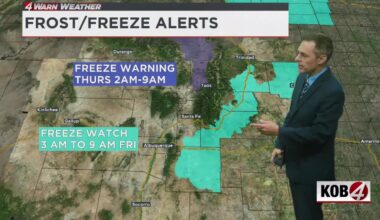 Freeze watches and warnings issued ahead of cooldown in New Mexico